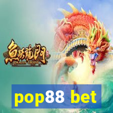 pop88 bet